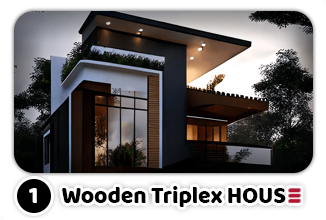 Wood Home Collection  |  Wooden Triplex House